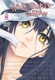 Mieruko-Chan Volume 8 (Tomoki Izumi)