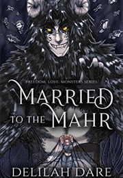 Married to the Mahr (Delilah Dare)