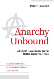 Anarchy Unbound (Peter Leeson)