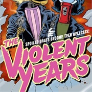 S7.E10: The Violent Years