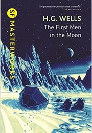 The First Men in the Moon (Wells, H.G.)