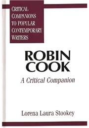 Robin Cook: A Critical Companion (Lorena Laura Stookey)