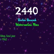 #7964 Watermelon Man by Herbie Hancock