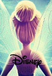 Disney Quotes (Loveablexstories)