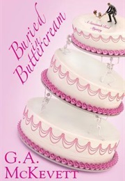 Buried in Buttercream (G.A. McKevett)