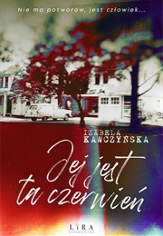 Jej Jest Ta Czerwień (Izabela Kawczyńska)