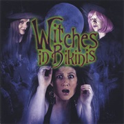Witches in Bikinis - Witches in Bikinis