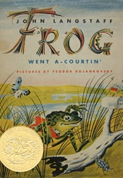 Frog Went A-Courtin' (Feodor Rojankovsky)