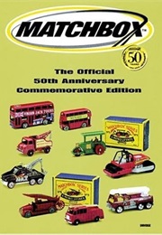 Matchbox: The Official 50th Anniversary Commemorative Edition (Mattel)