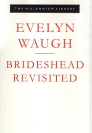 Brideshead Revisited (Evelyn Waugh)