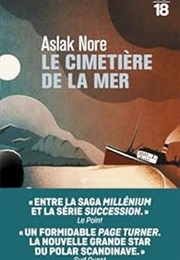Le Cimetière De La Mer (Aslak Nore)