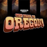 The Trail to Oregon! (2015)