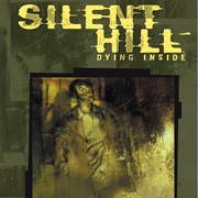 Silent Hill: Dying Inside