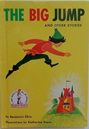 The Big Jump and Other Stories (Benjamin Elkin)