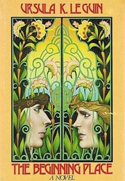 The Beginning Place (Ursula K. Le Guin)