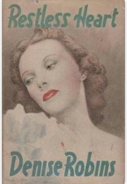 Restless Heart (Denise Robins)