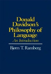 Donald Davidson's Philosophy of Language (Bjorn T Ramberg)