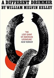 A Different Drummer (William Melvin Kelley)