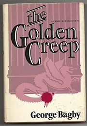 The Golden Creep (George Bagby)