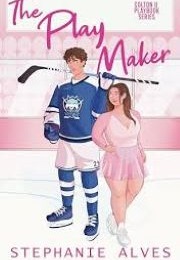 The Playmaker (Stephanie Alves)