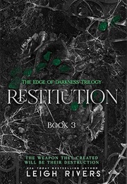 Restitution (Leigh Rivers)