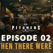 S1.E2: And Then There Were Four