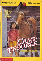 Camp Trouble (Beverly Keller)