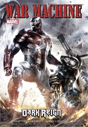 War Machine, Vol. 2: Dark Reign (Greg Pak)