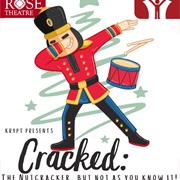 Cracked: The Nutcracker