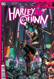 Future State: Harley Quinn #1-2 (Stephanie Phillips)