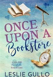 Once Upon a Bookstore (Leslie Gullo)