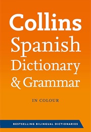 Spanish Dictionary & Grammar (Collins)