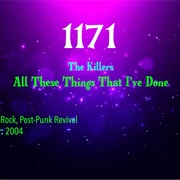 #7551 All These Things That I've Done by the Killers