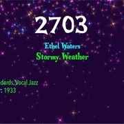 #8049 Stormy Weather by Ethel Waters