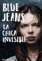 La Chica Invisible (Blue Jeans)