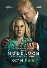 Murdaugh: Death in the Family (2025)