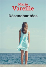 Désenchantées (Marie Vareille)