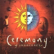 Ceremony of Innocence
