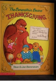 The Berenstain Bears' Thanksgiving (Stan & Jan Berenstain)