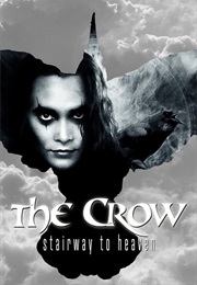 The Crow: Stairway to Heaven (1998)
