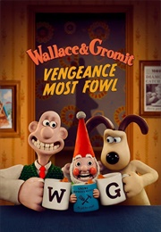 Wallace & Gromit: Vengeance Most Fowl