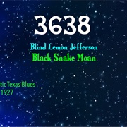 #8312 Black Snake Moan by Blind Lemon Jefferson