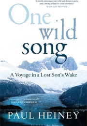 One Wild Song (Paul Heiney)
