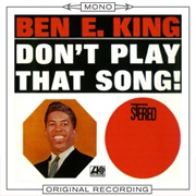 Stand by Me - Ben E. King