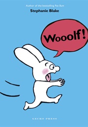 Wooolf! (Stephanie Blake)