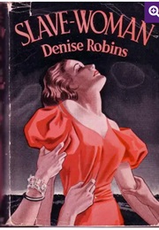Slave-Woman (Denise Robins)
