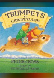Trumpets in Grumpetland (Peter Dallas-Smith)