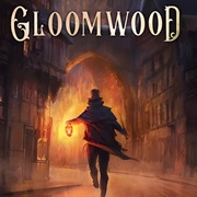 Gloomwood