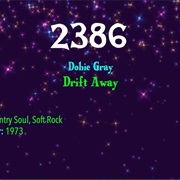 #7948 Drift Away by Dobie Gray
