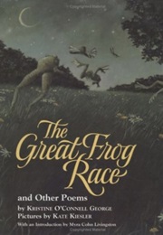 The Great Frog Race (Kristine O'Connell George)